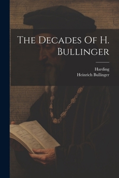 Paperback The Decades Of H. Bullinger Book