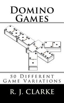 Paperback Domino Games: 50 Different Game Variations Book