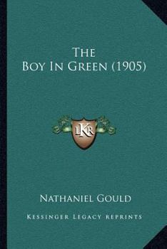 Paperback The Boy In Green (1905) Book