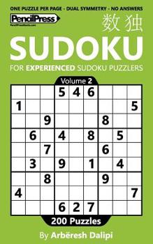 Paperback Sudoku Book for Experienced Puzzlers: 200 Puzzles (Volume 2) Book
