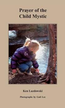 Prayer of the Child Mystic
