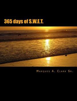 Paperback 365 days of S.W.E.T.: A Daily Inspirational Devotion Book