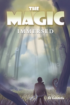 Paperback The Magic: Immersed Volume 2 Book
