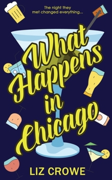 Paperback What Happens in Chicago Book