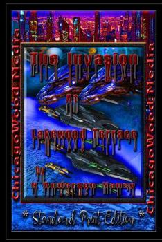 Paperback "the Invasion" at Lakewood Terrace: * Standard Print Edition * Book