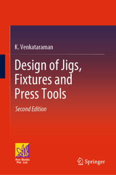 Hardcover Design of Jigs, Fixtures and Press Tools Book