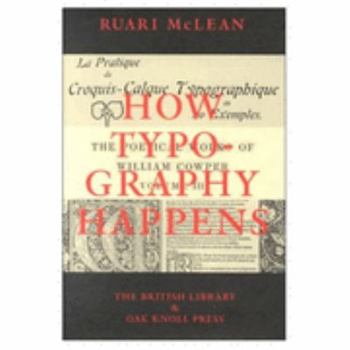 Hardcover How Typography Happens Book