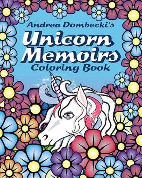 Paperback The Unicorn Memoirs Coloring Book