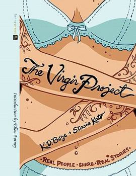 Paperback The Virgin Project: Real People Share Real Stories: A Comics Anthology Book
