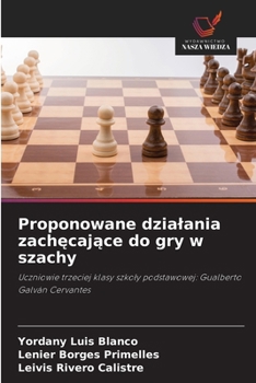 Paperback Proponowane dzialania zachęcające do gry w szachy [Polish] Book
