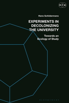 Paperback Experiments in Decolonizing the University: Towards an Ecology of Study Book