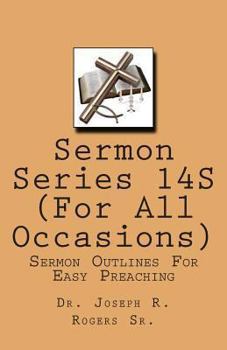 Paperback Sermon Series 14S ( For All Occasions): Sermon Outlines For Easy Preaching Book