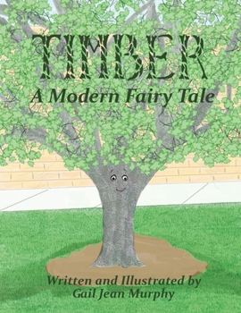 Paperback Timber: A Modern Fairy Tale Book