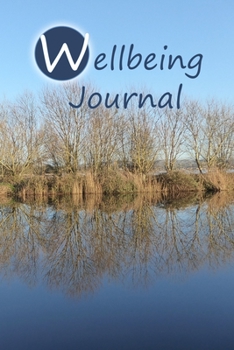 Paperback Wellbeing Journal: A reflective journal for mindful living. Book