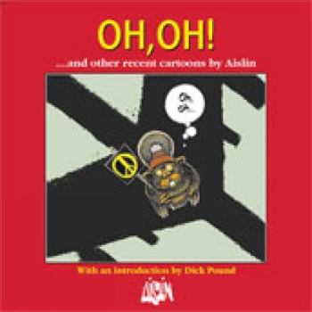 Hardcover Oh, Oh!-- And Other Recent Cartoons Book