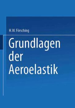 Paperback Grundlagen Der Aeroelastik [German] Book