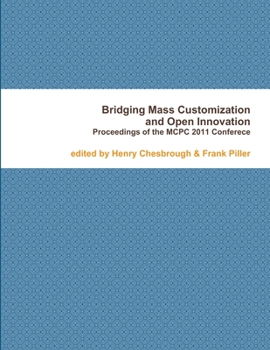 Paperback Bridging Mass Customization & Open Innovation Book