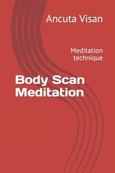 Paperback Body Scan Meditation: Meditation technique Book
