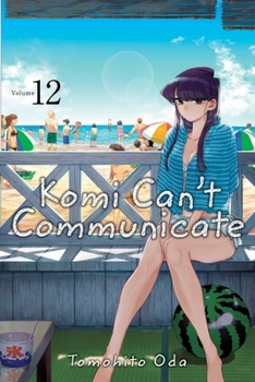 Paperback Komi Can't Communicate, Vol. 12 Book