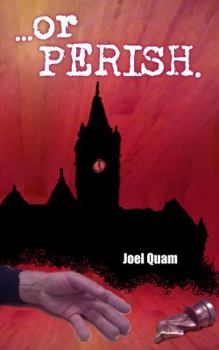 Paperback . . . Or Perish Book