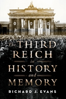 Paperback The Third Reich in History and Memory Book