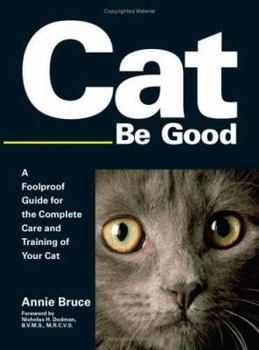 Paperback Cat Be Good Book