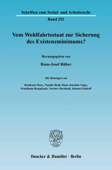Paperback Vom Wohlfahrtsstaat Zur Sicherung Des Existenzminimums? [German] Book