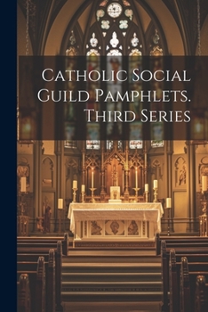 Paperback Catholic Social Guild Pamphlets. Third Series Book
