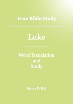 Paperback True Bible Study - Luke Book