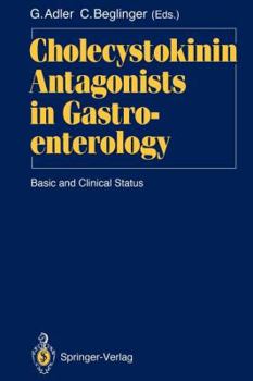 Paperback Cholecystokinin Antagonists in Gastroenterology: Basic and Clinical Status Book