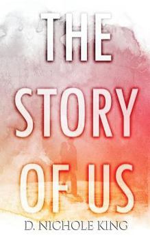 Paperback The Story of Us Book