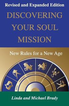 Paperback Discovering Your Soul Mission: New Rules for a New Age Book