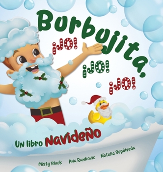 Hardcover Burbujita, ¡Jo! ¡Jo! ¡Jo!: Un libro navideño Book