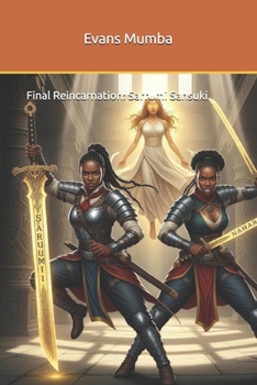 Paperback Final Reincarnation: Sarrumi Sansuki Book
