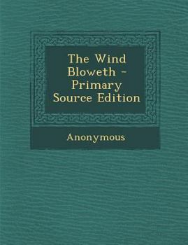 Paperback Wind Bloweth Book