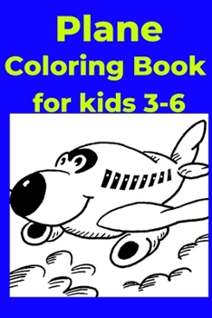 Paperback Plane Coloring Book for kids 3-6 Book