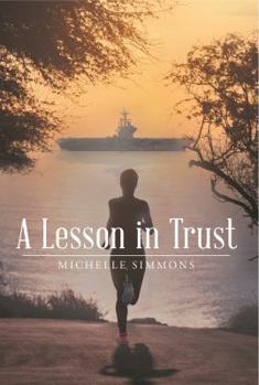 Paperback A Lesson in Trust Book