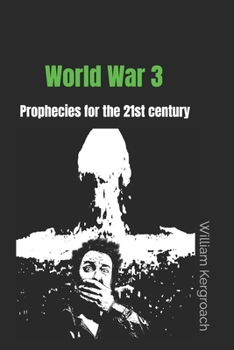 Paperback World War 3: Prophecies for the 21st century Book