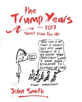 Paperback The Trump Years - 2017 Book