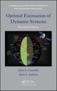 Hardcover Optimal Estimation of Dynamic Systems Book