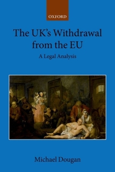 Paperback The Uk's Withdrawal from the EU: A Legal Analysis Book