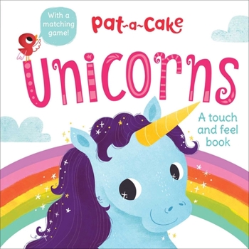 Board book Pat-A-Cake: Unicorns Book