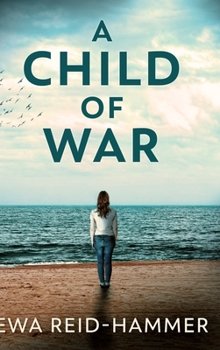 Hardcover A Child of War: Large Print Hardcover Edition [Large Print] Book