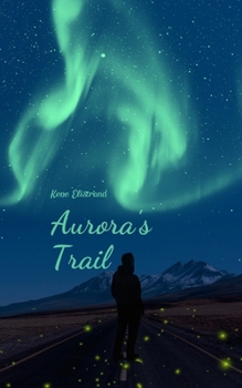 Paperback Aurora's Trail Book