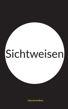Paperback Sichtweisen [German] Book