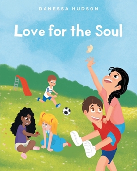 Paperback Love for the Soul Book
