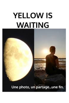 Paperback Yellow is waiting [French] Book