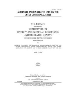 Paperback Alternate energy-related uses on the outer continental shelf Book
