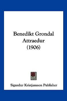 Paperback Benedikt Grondal Attraedur (1906) [Hebrew] Book