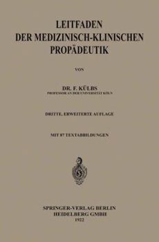 Paperback Leitfaden Der Medizinisch-Klinischen Propädeutik [German] Book